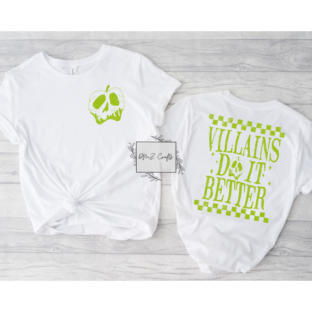 Villains Do It Better T-Shirt