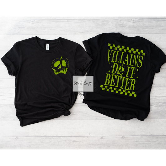 Villains Do It Better T-Shirt