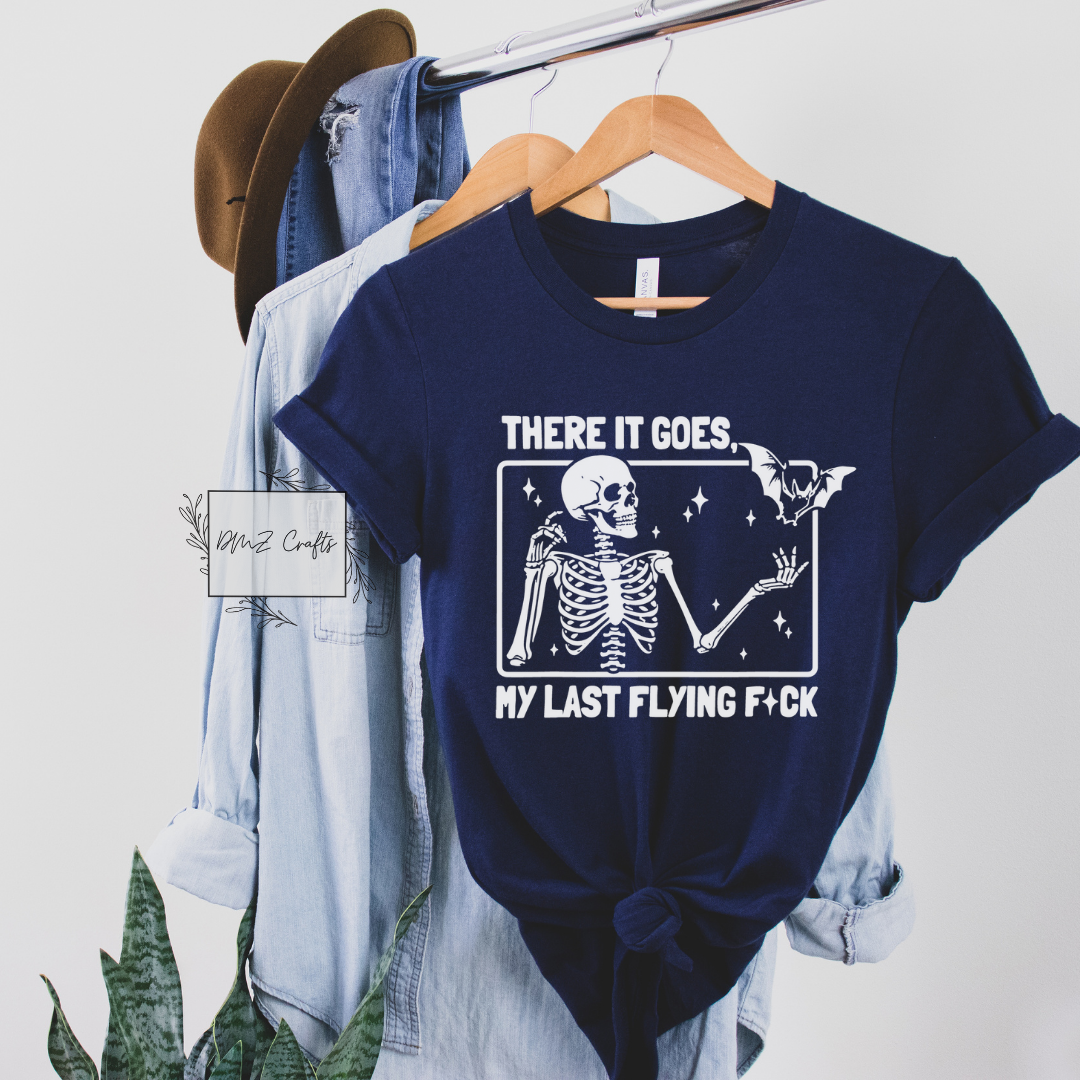 Light My Last Flying F*ck T-Shirt