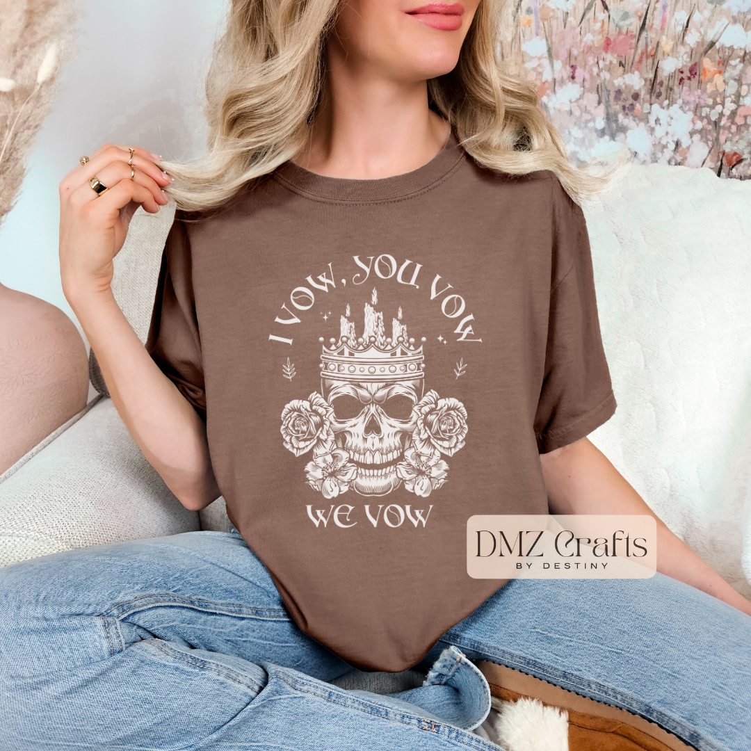 We Vow T-Shirt