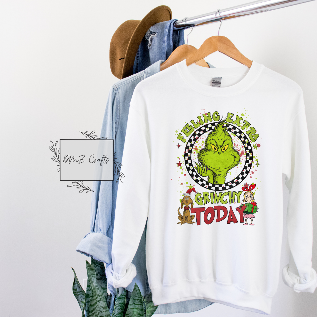 Feeling Extra Grinchy Today Sweatshirt