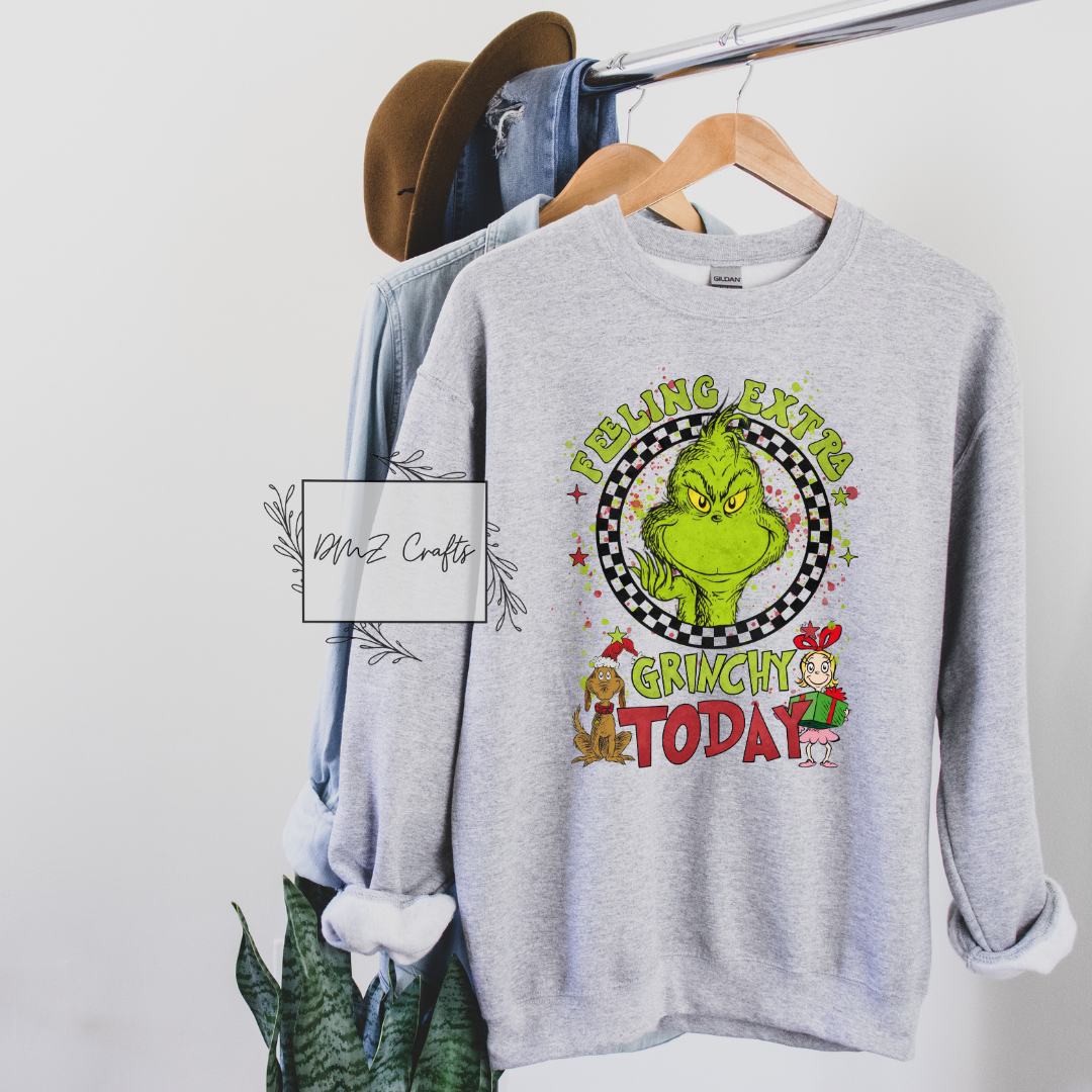 Feeling Extra Grinchy Today Sweatshirt