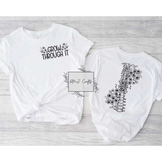 Grow Through It T-Shirt