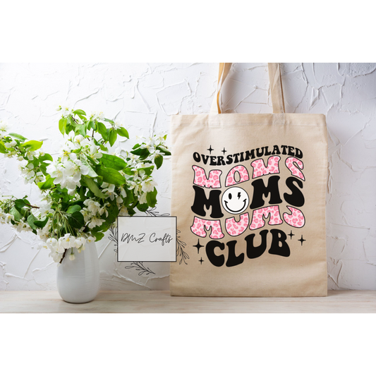 Pink Overstimulated Moms Club Tote