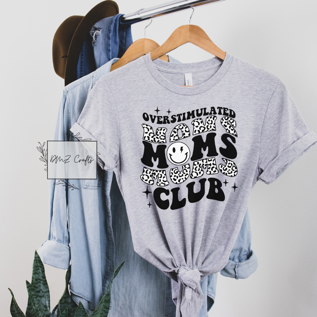 Overstimulated Moms Club T-Shirt