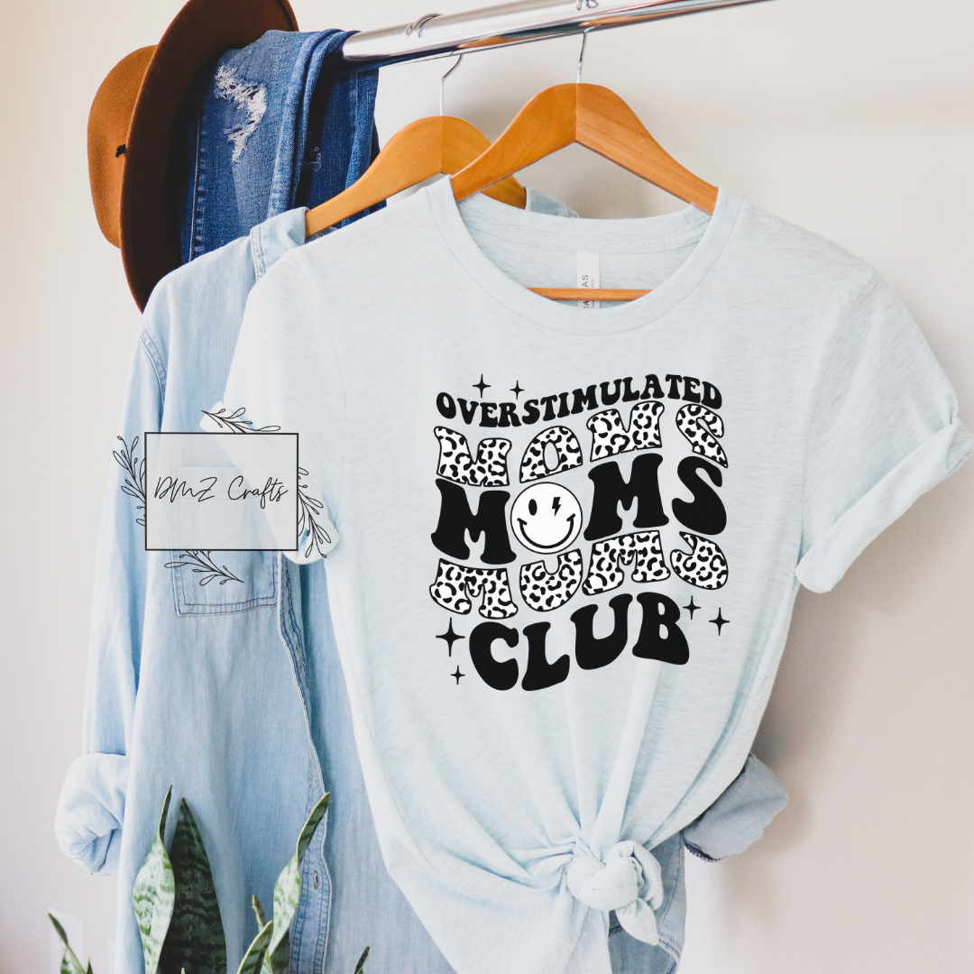 Overstimulated Moms Club T-Shirt