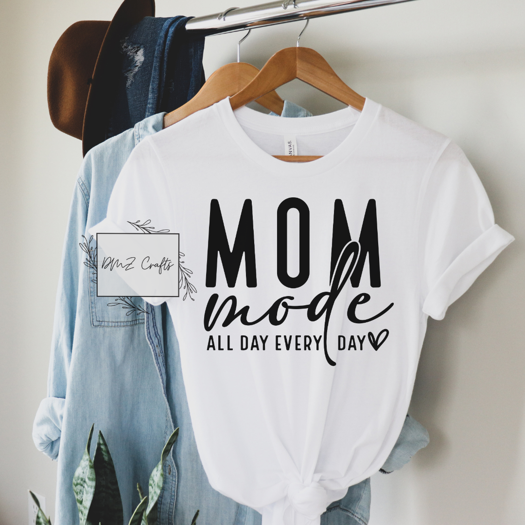 Mom Mode T-Shirt