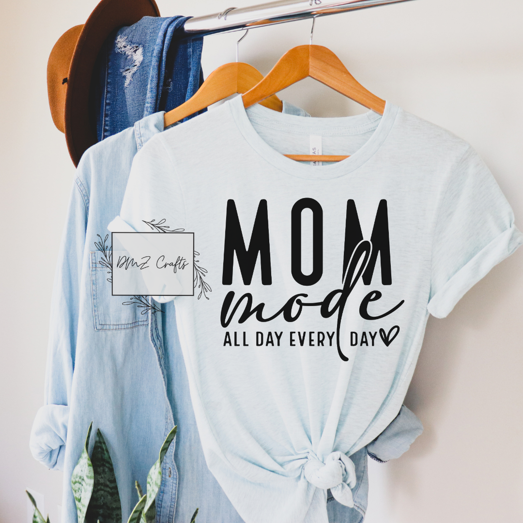 Mom Mode T-Shirt