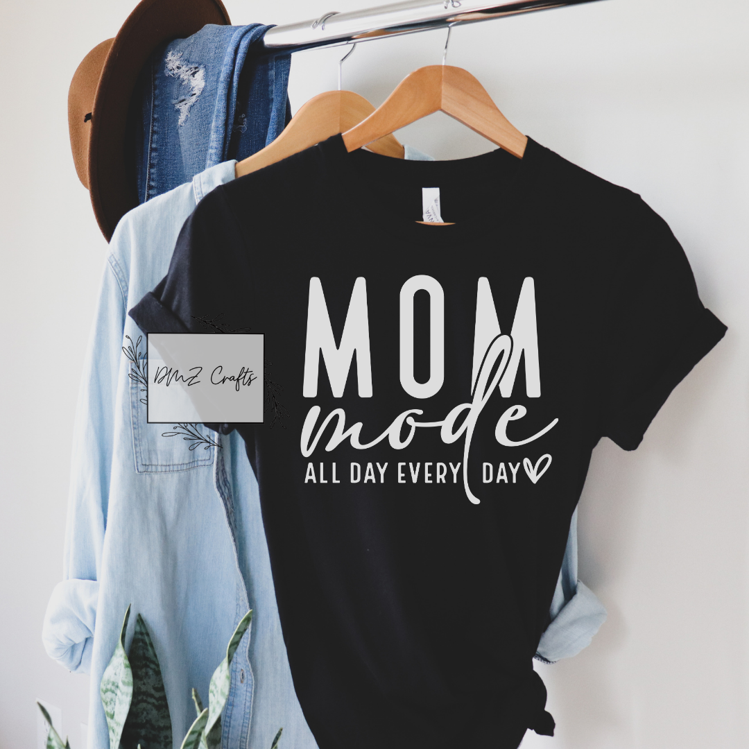 Mom Mode T-Shirt