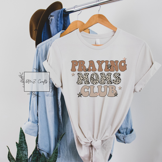 Praying Moms Club T-Shirt