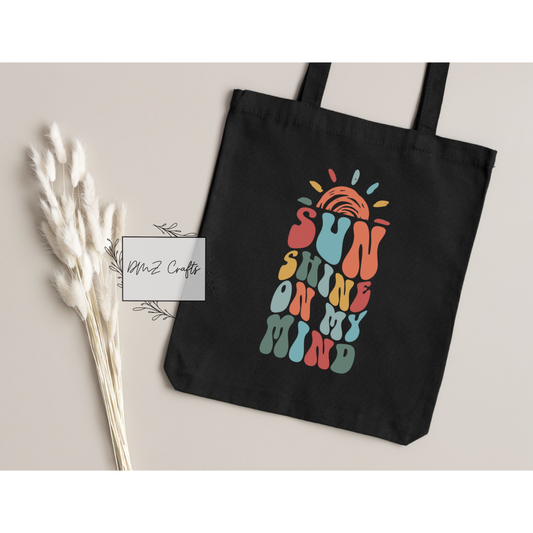 Sunshine On My Mind Tote