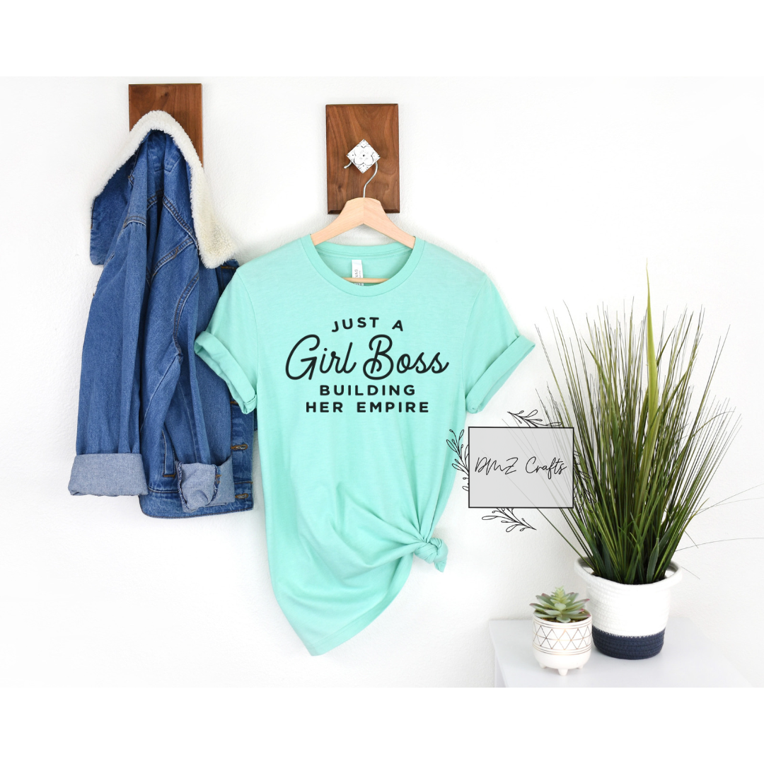 Just A Girl Boss T-Shirt