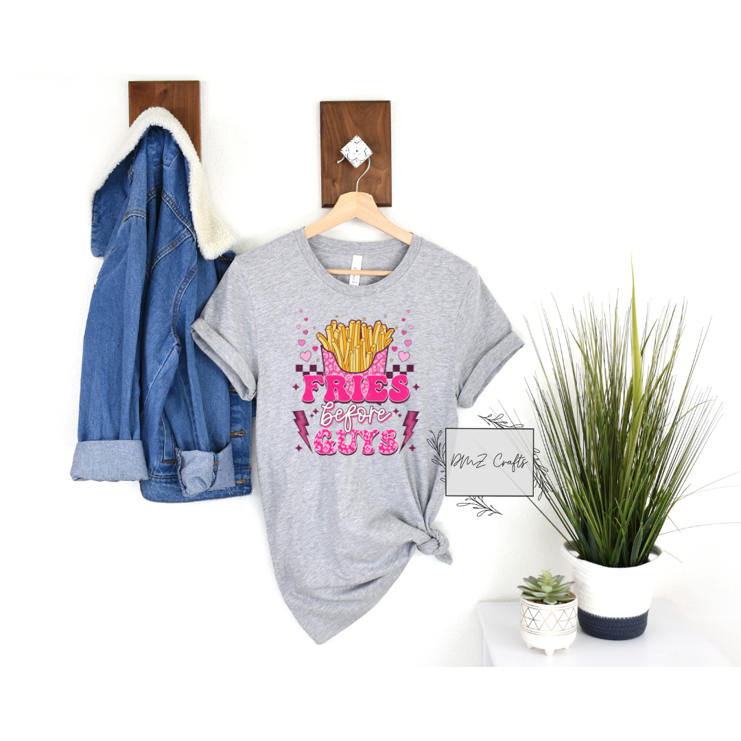 Fries Before Guys T-Shirt