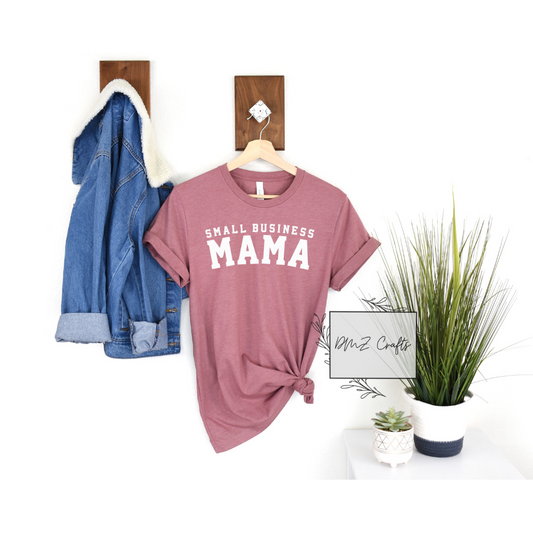 Light Small Business Mama T-Shirt